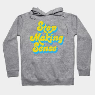 Stop Making Sense Hoodie